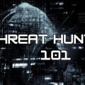 Threat Hunting 101