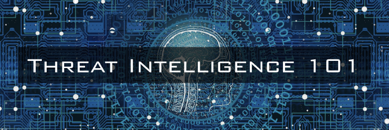 Featured image of post Threat Intelligence 101